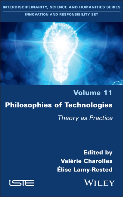 Philosophies of Technologies : Theory as Practice, PDF eBook
