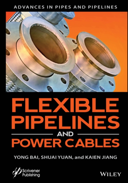 Flexible Pipelines and Power Cables, Hardback Book