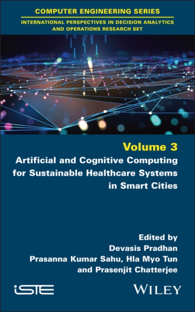 Artificial and Cognitive Computing for Sustainable Healthcare Systems in Smart Cities, PDF eBook