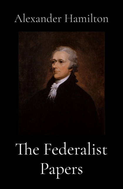 The Federalist Papers, EPUB eBook