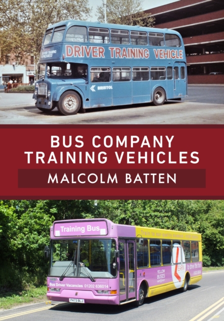 Bus Company Training Vehicles, Paperback / softback Book