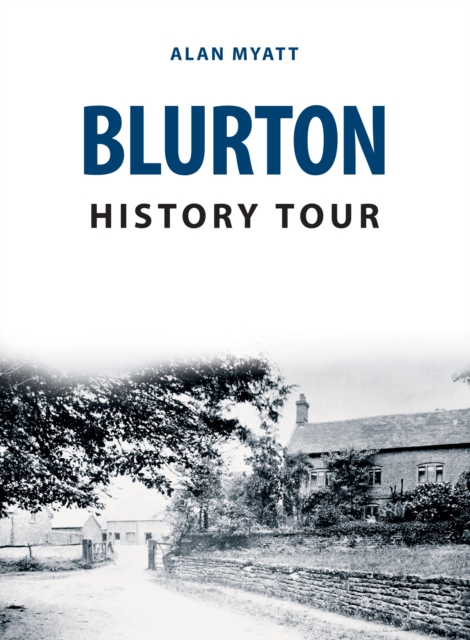 Blurton History Tour, Paperback / softback Book