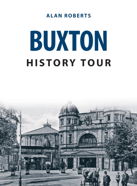 Buxton History Tour, EPUB eBook