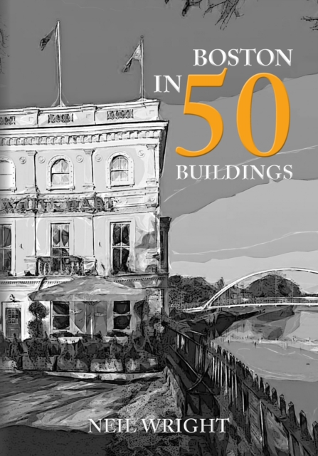 Boston in 50 Buildings, Paperback / softback Book