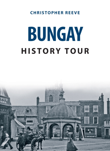 Bungay History Tour, EPUB eBook
