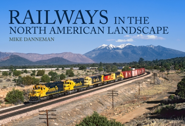 Railways in the North American Landscape, EPUB eBook