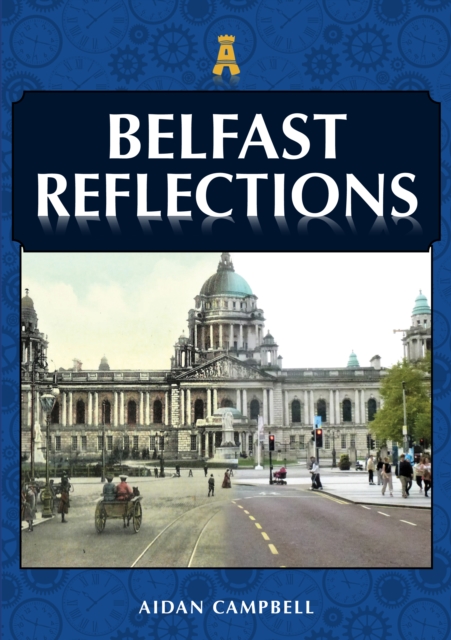 Belfast Reflections, EPUB eBook