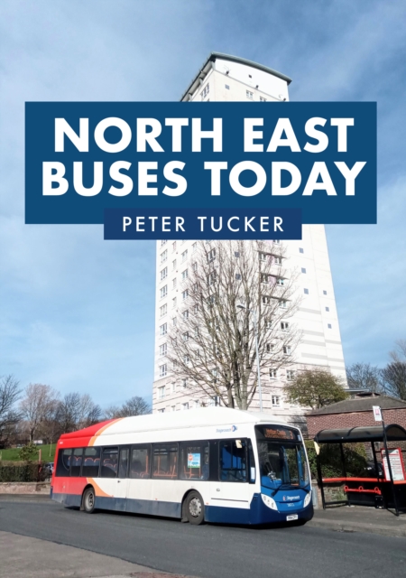 North East Buses Today, EPUB eBook