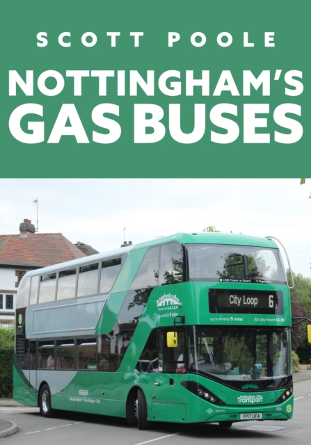 Nottingham's Gas Buses, EPUB eBook