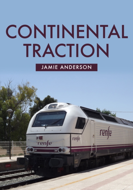 Continental Traction, Paperback / softback Book