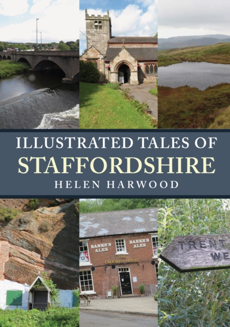 Illustrated Tales of Staffordshire, Paperback / softback Book