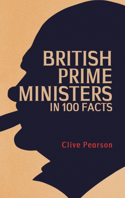British Prime Ministers in 100 Facts, EPUB eBook
