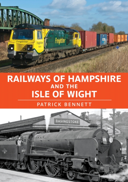 Railways of Hampshire and the Isle of Wight, Paperback / softback Book