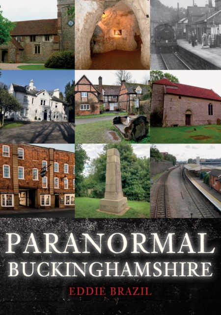 Paranormal Buckinghamshire, EPUB eBook