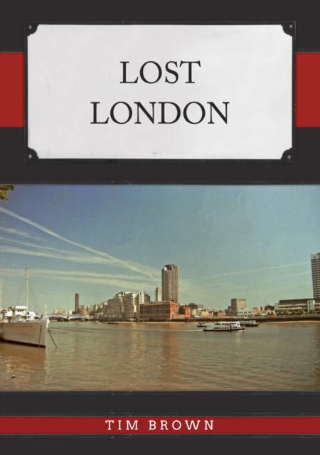 Lost London, Paperback / softback Book