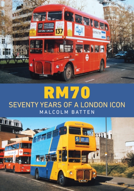 RM70 – Seventy Years of a London Icon, Paperback / softback Book