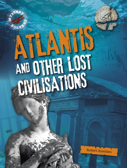 Atlantis and Other Lost Civilizations, Hardback Book