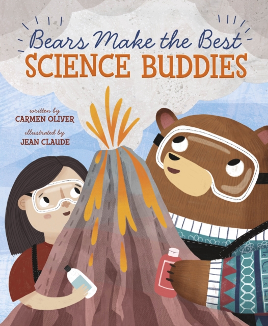 Bears Make the Best Science Buddies, Paperback / softback Book