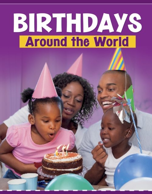 Birthdays Around the World, Paperback / softback Book