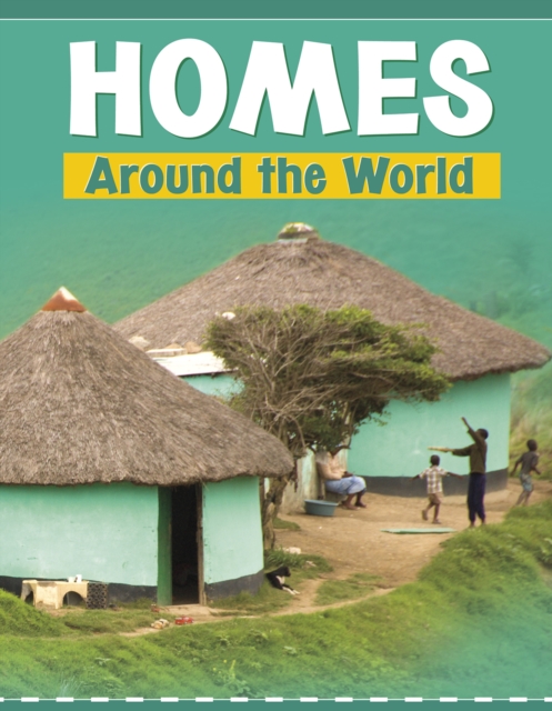 Homes Around the World, Hardback Book