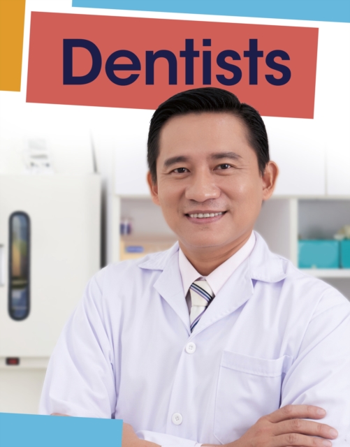 Dentists, Paperback / softback Book