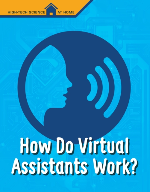 How Do Virtual Assistants Work?, Paperback / softback Book