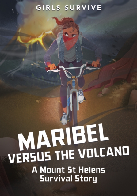 Maribel Versus the Volcano : A Mount St Helens Survival Story, Paperback / softback Book
