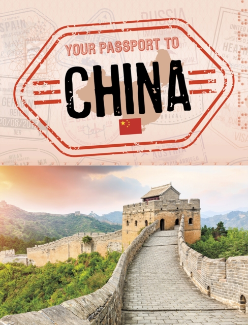 Your Passport to China, Paperback / softback Book