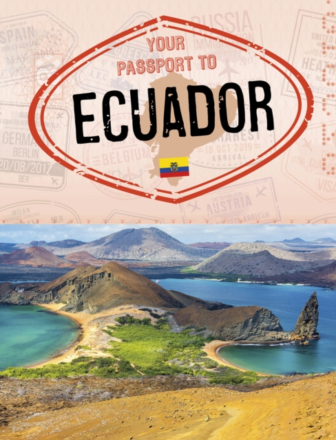 Your Passport to Ecuador, Hardback Book