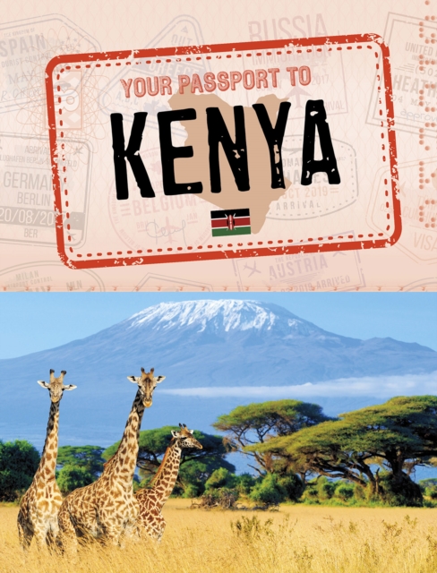 Your Passport to Kenya, Paperback / softback Book
