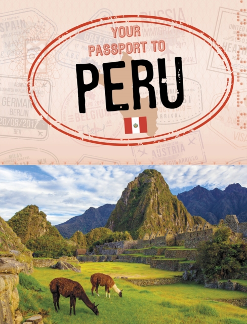 Your Passport to Peru, Hardback Book
