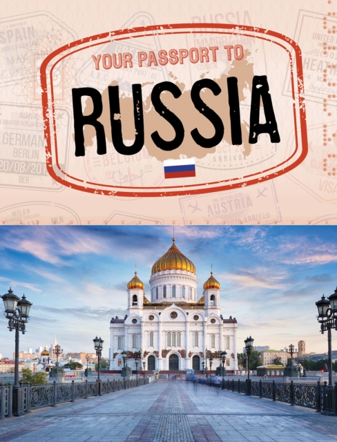 Your Passport to Russia, Hardback Book