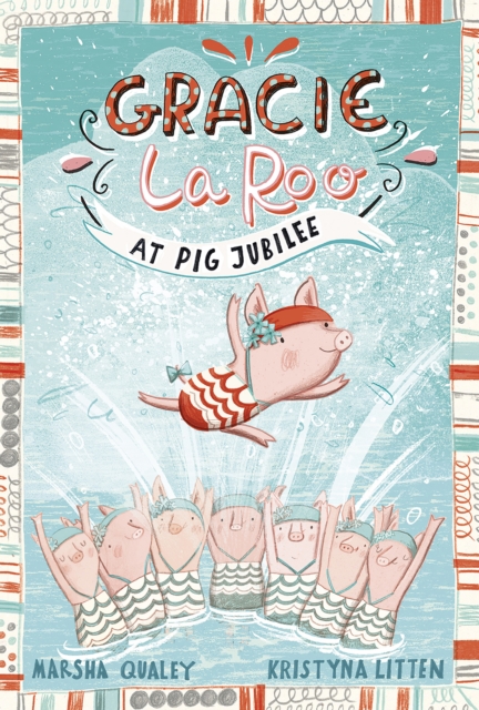 Gracie LaRoo at Pig Jubilee, EPUB eBook