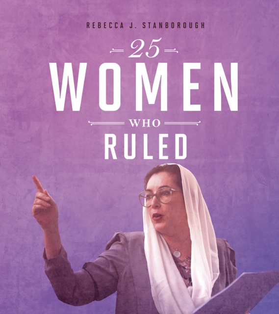 25 Women Who Ruled, EPUB eBook