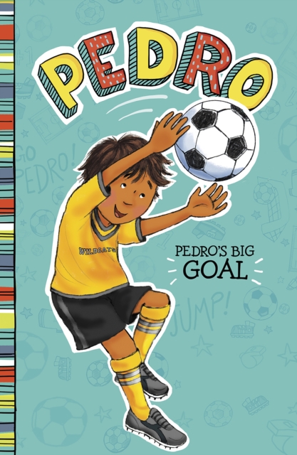 Pedro's Big Goal, EPUB eBook