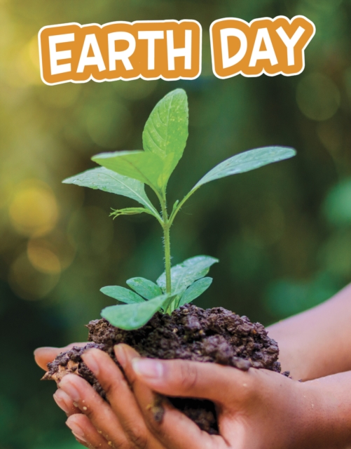 Earth Day, Hardback Book