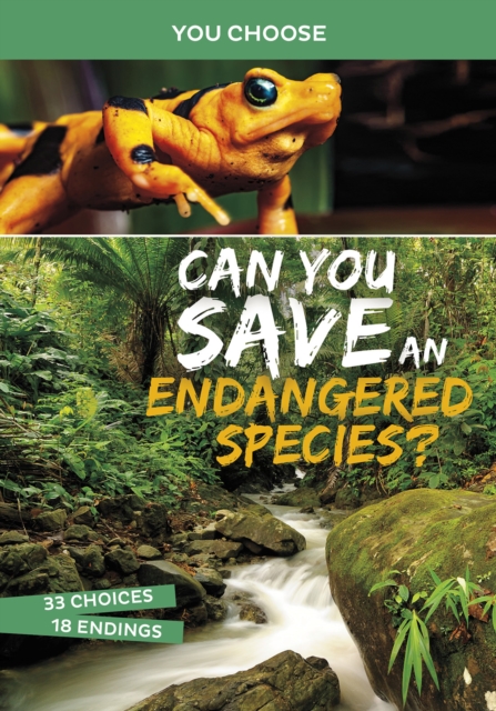 Can You Save an Endangered Species? : An Interactive Eco Adventure, Paperback / softback Book