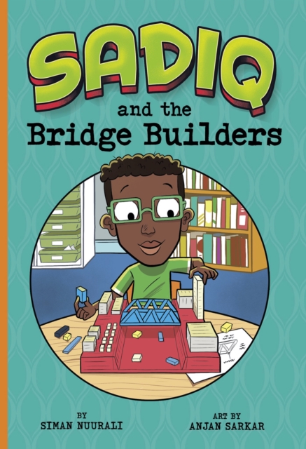 Sadiq and the Bridge Builders, EPUB eBook