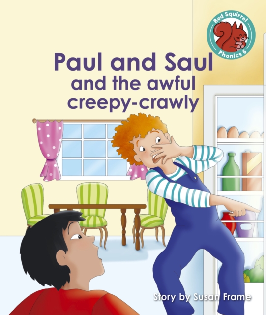 Paul and Saul and the awful creepy-crawly, EPUB eBook