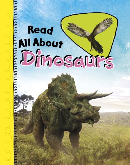 Read All About Dinosaurs, Paperback / softback Book