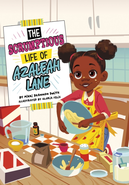 The Scrumptious Life of Azaleah Lane, EPUB eBook