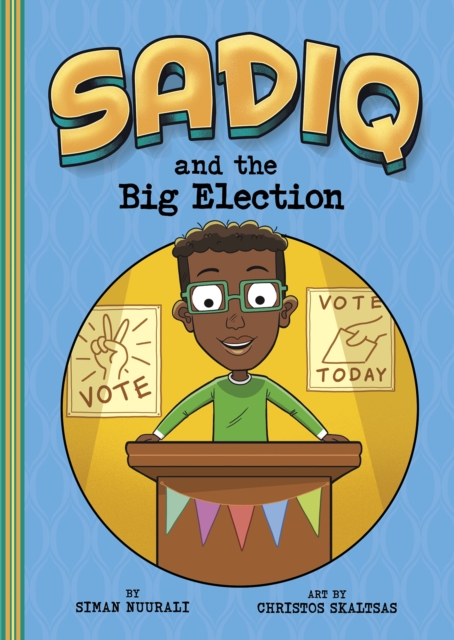 Sadiq and the Big Election, Paperback / softback Book