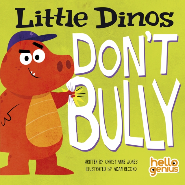 Little Dinos Don't Bully, Board book Book