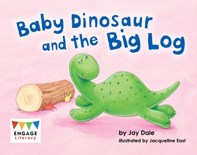 Baby Dinosaur and the Big Log, EPUB eBook