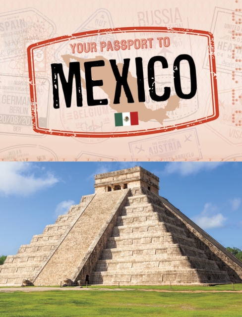 Your Passport to Mexico, Paperback / softback Book
