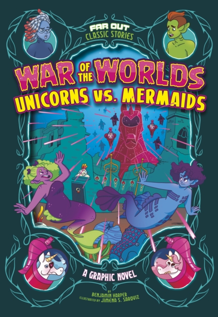 War of the Worlds Unicorns vs Mermaids, Paperback / softback Book