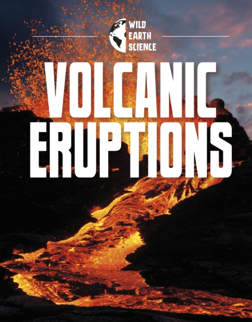 Volcanic Eruptions, Paperback / softback Book