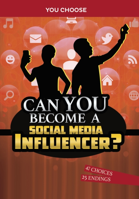 Can You Become a Social Media Influencer? : An Interactive Adventure, Paperback / softback Book