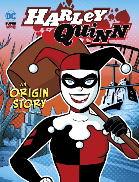 Harley Quinn : An Origin Story, Paperback / softback Book