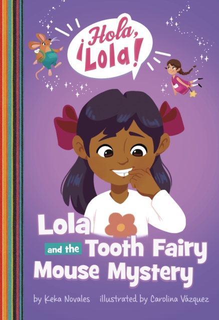 Lola and the Tooth Fairy Mouse Mystery, Paperback / softback Book